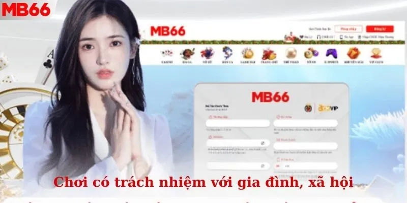 Tham gia cá cược có trách nhiệm với chính bản thân, gia đình và cả xã hội